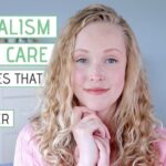 minimalism as a form of self care